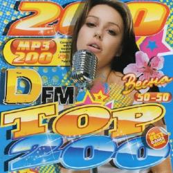 VA - Top 200 Радио DFM Весна 50/50