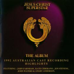 Australian Cast - Jesus Christ Superstar
