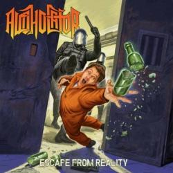Alcoholator - Escape From Reality