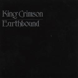 King Crimson - Earthbound Extended (40 Anniversary Edition)