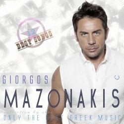 Giorgos Mazonakis - 12 Best Songs