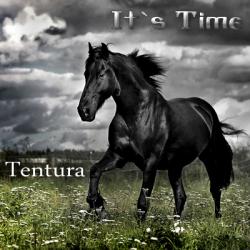 Tentura - It`s Time