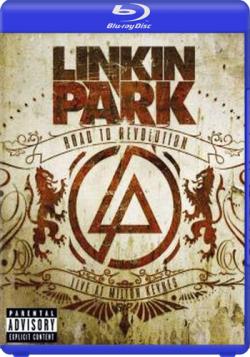 Linkin Park - Road To Revolution/Live At Milton Keynes
