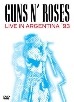 Guns N`Roses - Live in Argentina