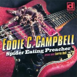 Eddie C.Campbell - Spider Eating Preacher