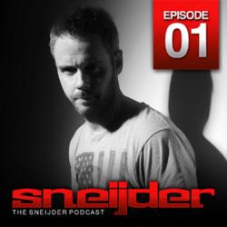 Sneijder - The Sneijder Podcast 01