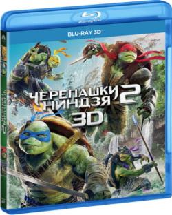 - 2 / Teenage Mutant Ninja Turtles: Out of the Shadows [2D  3D] DUB