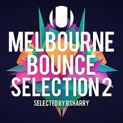 VA - Melbourne Bounce Sound Selection Vol.2
