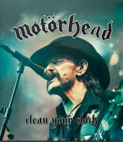 Motorhead - Clean Your Clock