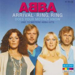 ABBA - Arrival Ring, Ring Does Your Mother Know und 13 weitere ABBA-Hits