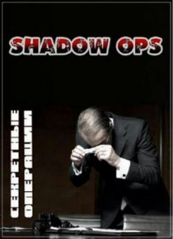   (1 : 3   3) / Shadow Ops VO