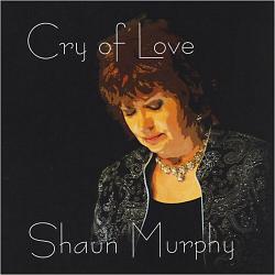 Shaun Murphy - Cry Of Love
