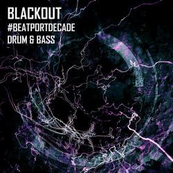 VA - Blackout Music NL #Beatport Decade Drum & Bass