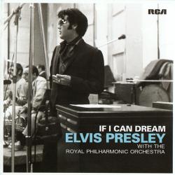 Elvis Presley with the Royal Philharmonic Orchestra - If I Can Dream