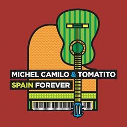 Michel Camilo Tomatito - Spain Forever [24 bit 96 khz]