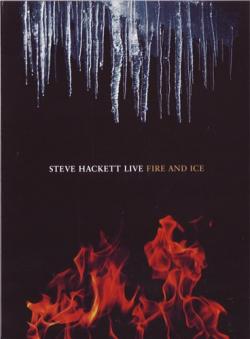 Steve Hackett Live - Fire Ice