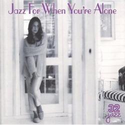 VA - Jazz For When You Are Alone