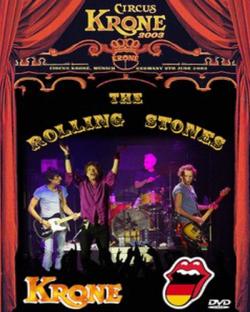Rolling Stones - Munich, Germany, Circus Krone