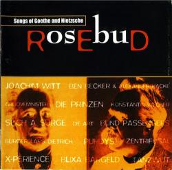VA - Rosebud - Songs Of Goethe And Nietzsche