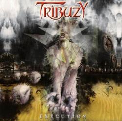 Tribuzy - Execution