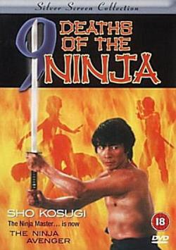    / Nine Deaths of the Ninja