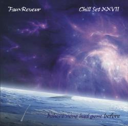 VA - FauxReveur - Chill Set XXVI