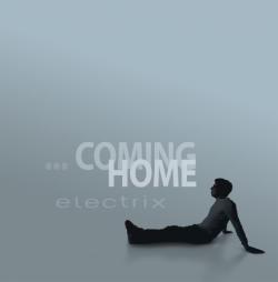 Electrix - Coming Home
