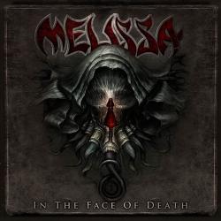 Melissa - In The Face Of Death