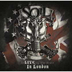 SOiL - Reliving the Scars in London