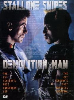  / Demolition man