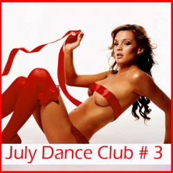 VA - July Dance Club # 3