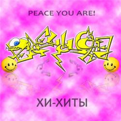 Peace you are! - -!