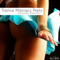 VA-Trance Maniacs Party: Trancefer Wave #21