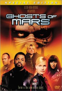  / Ghosts of Mars