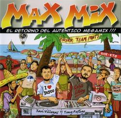 VA - I Love Max Mix Vol.1,2 - El Retorno Del Autentico Megamix !!!