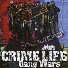 OST - Crime Life: Gang Wars