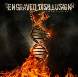 Engraved Disillusion - Embers of Existence