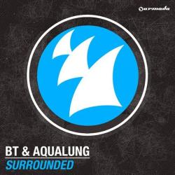 BT & Aqualung - Surrounded [1080]
