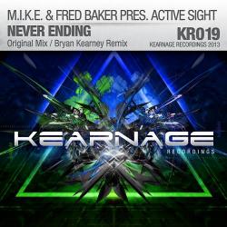 M.I.K.E. and Fred Baker Pres. Active Sight - Never Ending