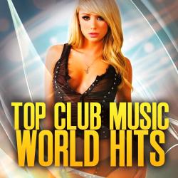 VA - Top Club Music World Hits 15813