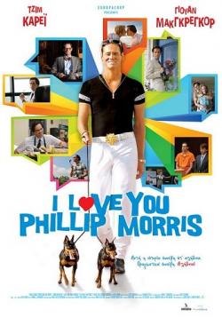   ,   / I Love You Phillip Morris