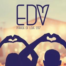VA - Parade Of Love: EDM 2017