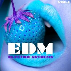 VA - EDM Electro Anthems, Vol. 1