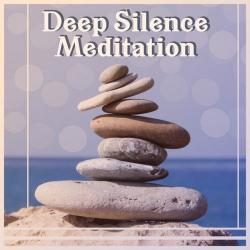 VA - Deep Silence Meditation: Best New Age 2017 Asian Garden Chinese Music