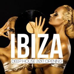 VA - Ibiza Deep House 2017 Opening