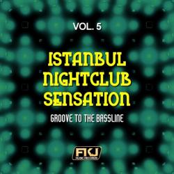 VA - Istanbul Nightclub Sensation, Vol. 5