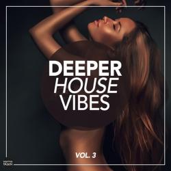 VA - Deeper House Vibes, Vol. 3