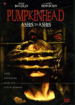     /  3:    / Pumpkinhead: Ashes to Ashes MVO