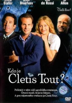 ,   / Who Is Cletis Tout?