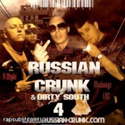   Vol4 (Russian Crunk Dirty South Vol 4)